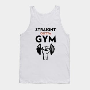 Straight Outta Gym Tank Top